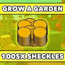 🔥 Roblox: Grow a Garden – 💰 100SX Sheckles (100000QI) | Fast Delivery!! 🚀