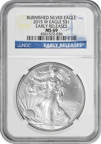 2015-W $1 American Silver Eagle Burnished MS69 Early Releases NGC