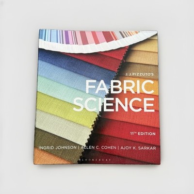 Fabric Science 11th Edition J.J. Pizzulto s Binder Book