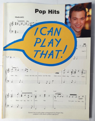 POP HITS - I CAN PLAY THAT - EASY PLAY PIANO - 11 POP HITS - WEISE KNEIPEN