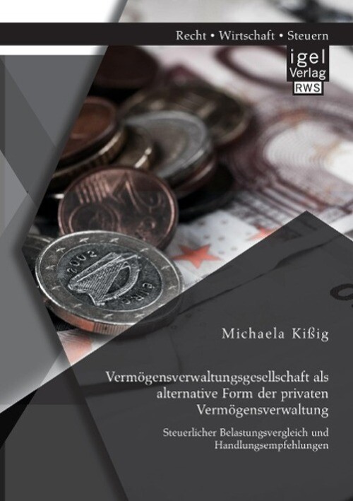 Thumbnail - Vermögensverwaltungsgesellschaft Als Alternative Form Der Privaten...