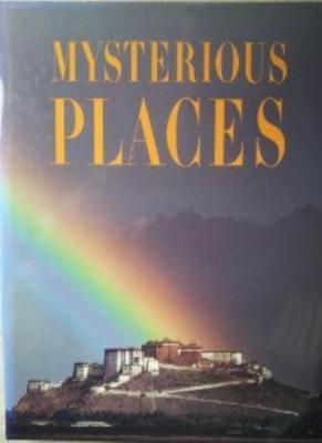 Mysterious Places By GEORGE MCNEILL. 9781855013063