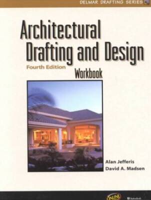 Architectural Drafting and Design Workbook (Delmar Drafting Series) - GOOD