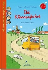 Die wilden Schulzwerge - Die Klassenfahrt: Die wild... | Buch | Zustand sehr gut
