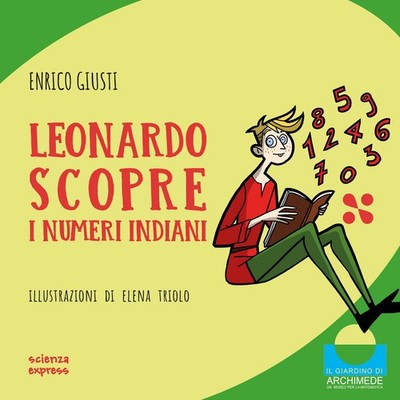 Enrico Giusti E Leonardo scopre i numeri indiani. Ediz. (Paperback) (UK IMPORT)