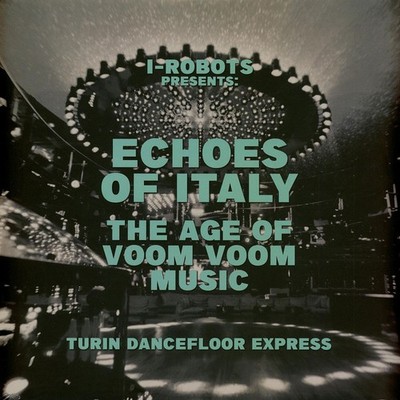 V.A. - I-Robots Presents: Turin Dancefloor Ex (Vinyl 2LP - 2026 - EU - Original)