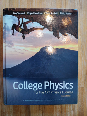 College Physics for the AP  Second Edition, Hardcover, Stewart, Freedman, et al