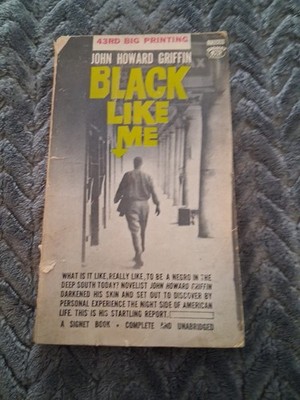 Black Like Me John Howard Griffin 1961 25th Printing Civil Rights Signet Book
