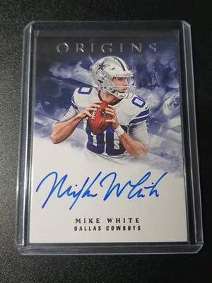 Mike White - Origins Football 2018 - Dallas Cowboys - Rookie Autograph - Auto