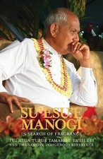 Tui Atua Tamasese Ta'I Su'esu'e Manogi: In Search of Fra (Paperback) (UK IMPORT)