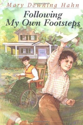 FOLLOWING MY OWN FOOTSTEPS By Mary Downing Hahn - Hardcover **BRAND NEW**