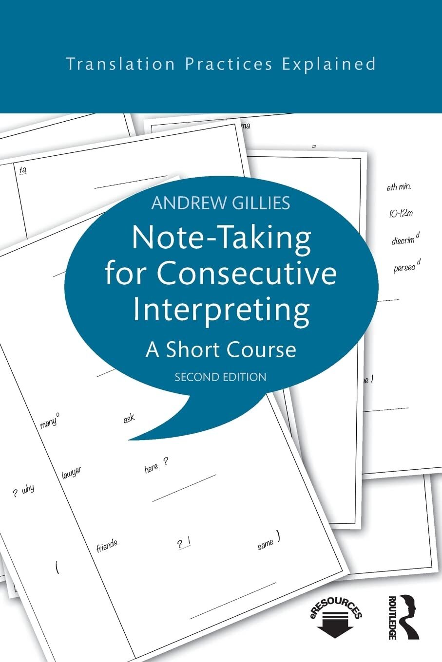 9781138123205 Note-taking for Consecutive Interpreting: A Short Course - Andrew