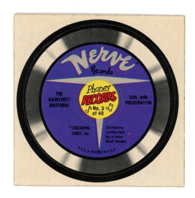 1967 Topps PHONEY RECORDS Soil & Perspiration #3 *SET BREAK* *SCARCE HTF!*
