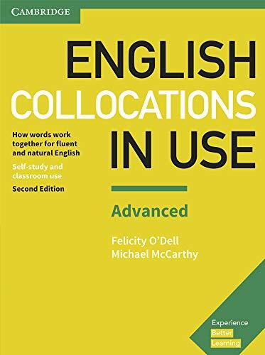 English Collocations In Use Advanced Book With Answers : How Words Work Together For Fluent And Natural English Felicity O'dell - Image 4