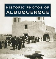 Historic Photos Of Albuquerque | Buch | Englisch (2007) | Historic Photos
