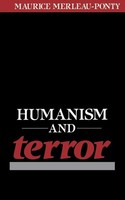 Maurice Merleau-Ponty / Humanism And Terror9780807002773