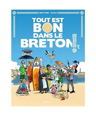 Tout est bon dans le Breton !, Delettres, Fabien; Domon, Jack