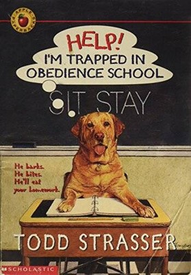 Help Im Trapped in Obedience School - Paperback By Strasser, Todd - ACCEPTABLE