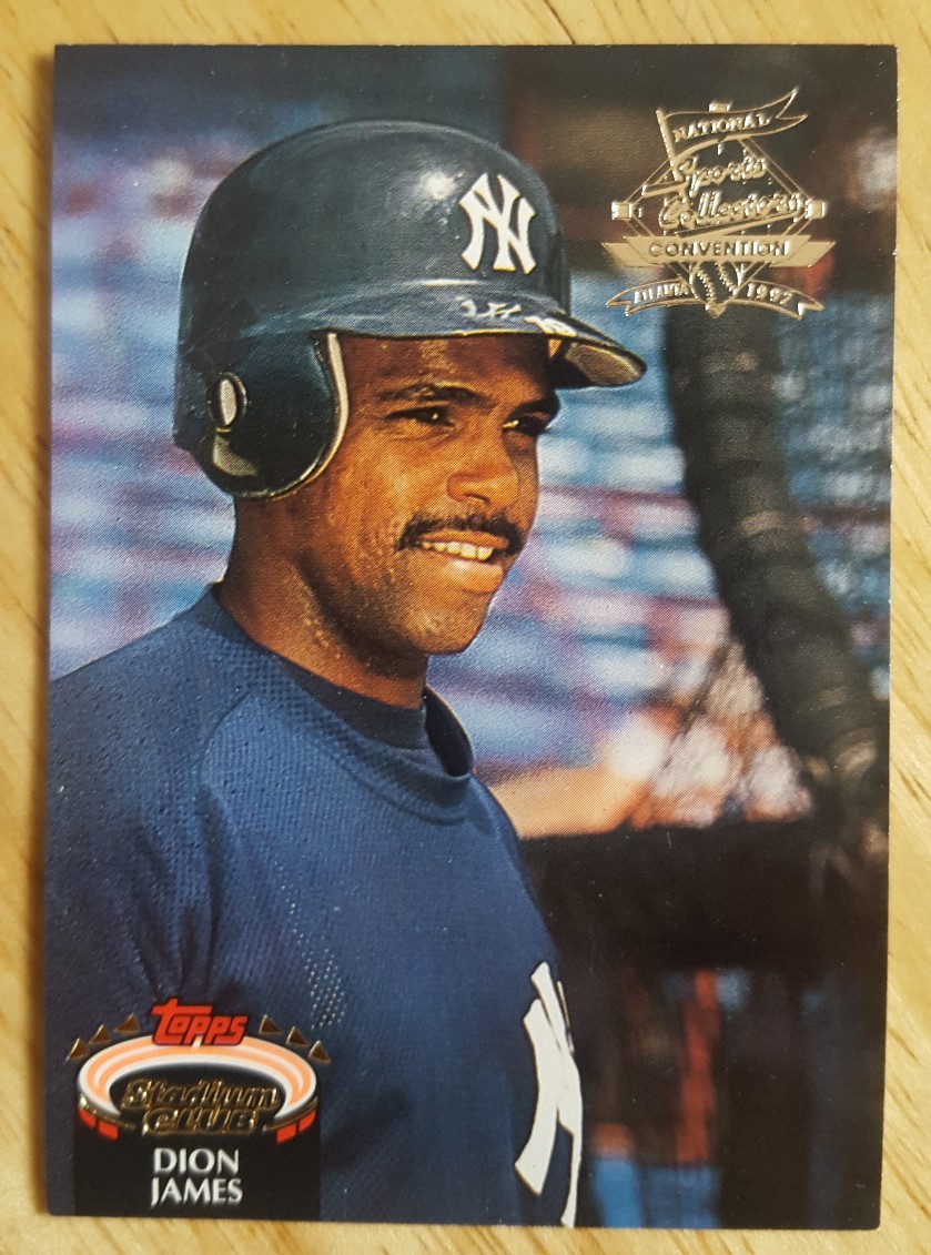DION JAMES 1992 NATIONAL SPORT CONVENTION STADIUM CLUB BASEBALL GOLD FOIL YANKEE