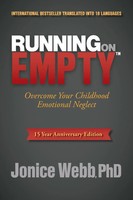 Running On Empty | Overcome Your Childhood Emotional Neglect | Jonice Webb