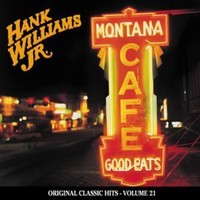 Williams Jr - Montana Cafe Original Classic Hits 21 - Cd - G3Z