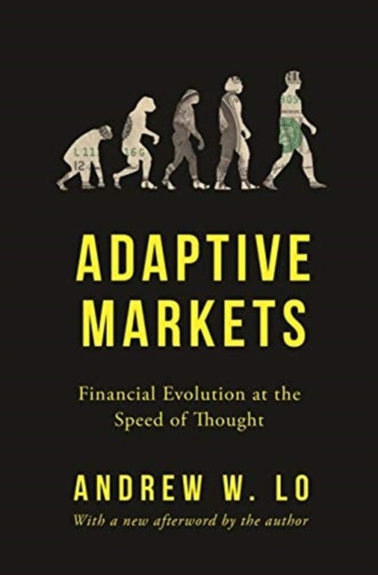 Adaptive Markets by Andrew W. Lo (Paperback Book)