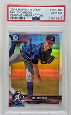 2018 Bowman IAN ANDERSON Rookie Card RC Chrome Refractor PSA 10 Gem Mint