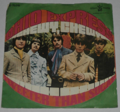 OHIO EXPRESS - Chewy Chewy / Sweeter Than Sugar - 1969 ITALY - Buddah BD 75.019