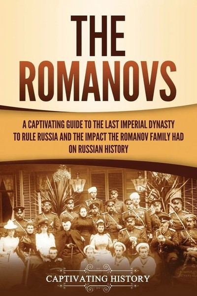 Captivating History | The Romanovs | Taschenbuch | Englisch (2020)-image