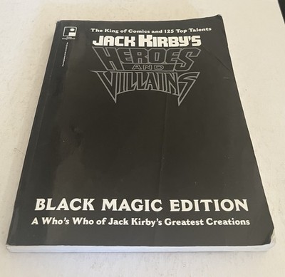 Jack Kirby's Heroes and Villains Black Magic Edition 1994 Paperback Dave Stevens