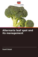 Sunil Dulal | Alternaria Leaf Spot And Its Management | Taschenbuch (2025)