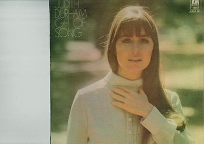 JUDITH DURHAM Gift Of Song - A&M LP (1970) The Seekers