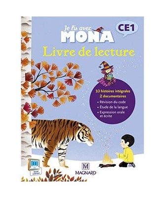 Je lis avec Mona. CE1. Livre élève. Per la Scuola elementare, Charbonnier, Mic