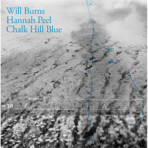 Will Burns & Hannah Peel Chalk Hill Blue (Vinyl LP) 12" Album