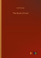 The Book Of God G. W Foote