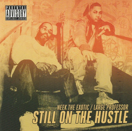 Neek The Exotic / Large Professor Still On The Hustle Fat Beats CD, Album 2011 - 第 1/5 張圖片