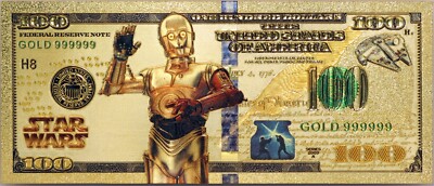 See-Threepio C-3PO Star Wars $100 Novelty 24K Gold Foil Plated