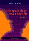 Psychopathology and Function by Bette R. Bonder (Hardback, 2014)