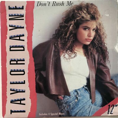 Taylor DAYNE Non Mettermi Fretta 12'' SINGLE VINILE LP