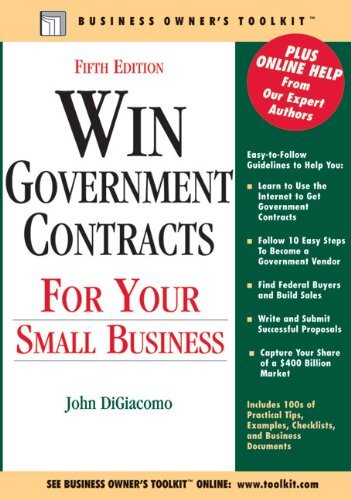 Win Government Contracts for Your Small Business (Business Owner's Toolkit seri,