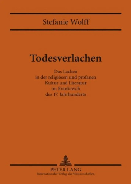 Todesverlachen | Stefanie Wolff | Deutsch | Buch | 2009 | Peter Lang-image