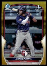 2023 Bowman Chrome Prospects 1ST Gold Refractor Juan Benjamin 24/50