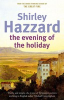 Shirley Hazzard | The Evening Of The Holiday | Taschenbuch | Englisch (2006)