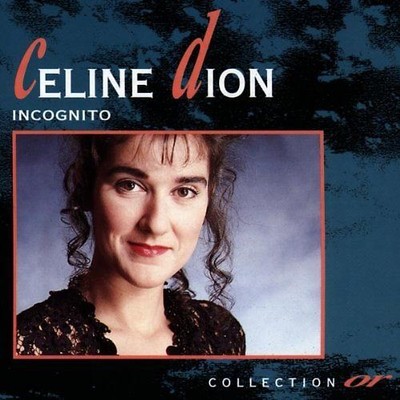 Celine Dion - Incognito