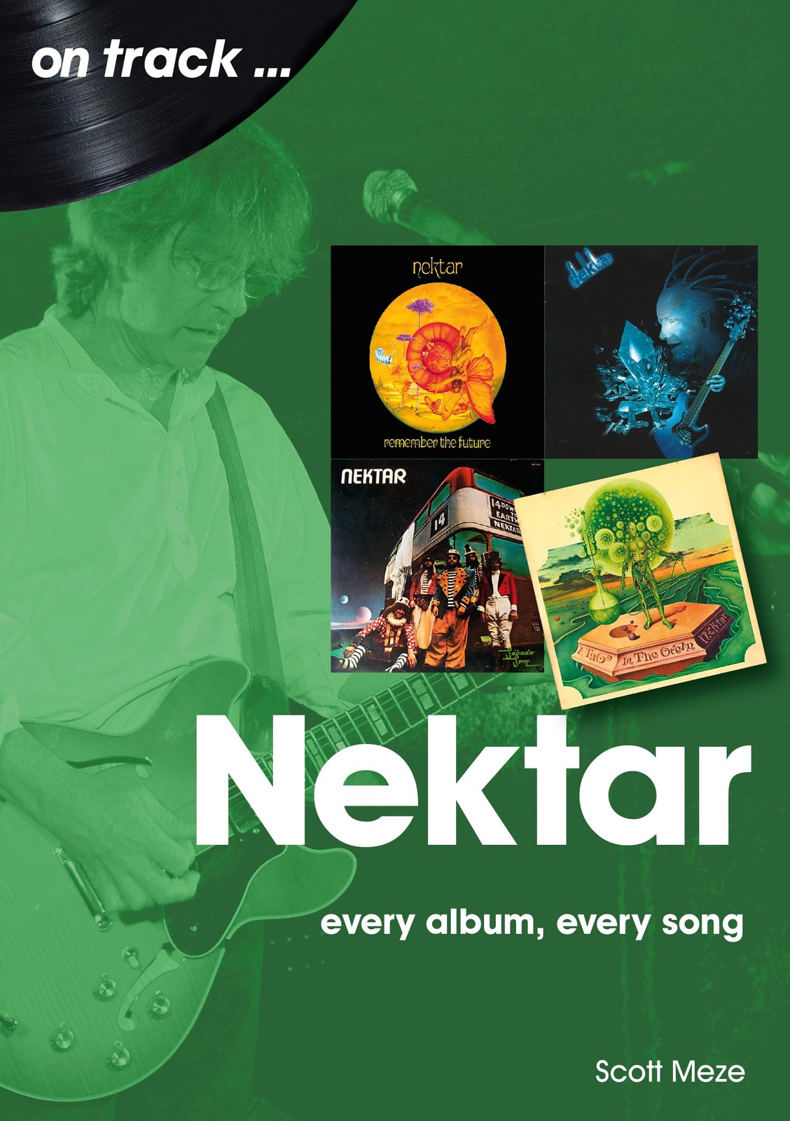 Nektar On Track: Every Album, Song