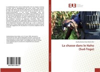 La Chasse Dans Le Haho (Sud-Togo) Zoulkoufoulou Ouro-Gbele