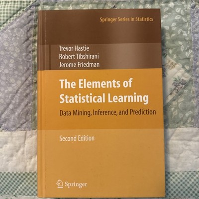 The Elements of Statistical Learning: Data Mining, Inference, and Prediction 2nd