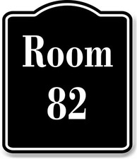 Room 82 Number Building BLACK Aluminum Composite Sign
