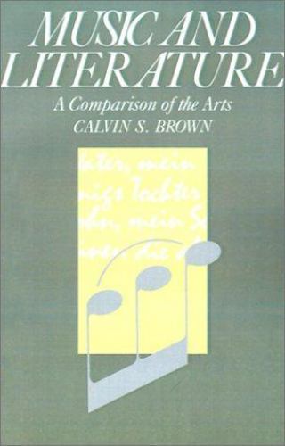 MUSIK UND LITERATUR: EIN VERGLEICH DER KUNST von Calvin S. Brown - Bild 1 von 1