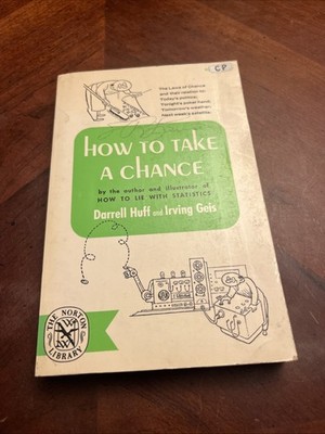 How to Take a Chance by Darrell Huff and Irving Geis 1959 First Edition VG A13